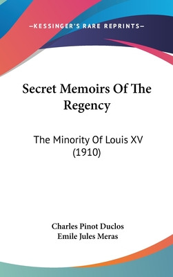 Libro Secret Memoirs Of The Regency: The Minority Of Loui...