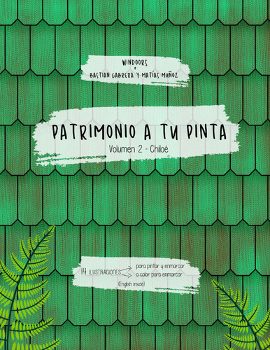 Patrimonio A Tu Pinta 2 - Libro Interactivo - Chiloé