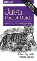 Comprar Java Pocket Guide, 4e, De Robert Liguori. Editorial O'reilly Media, Inc, Usa, Tapa Blanda En Inglés