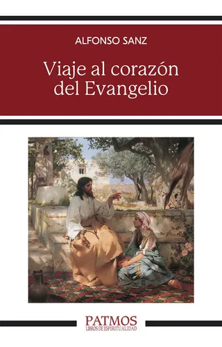 comprar Viaje Al Corazón Del Evangelio