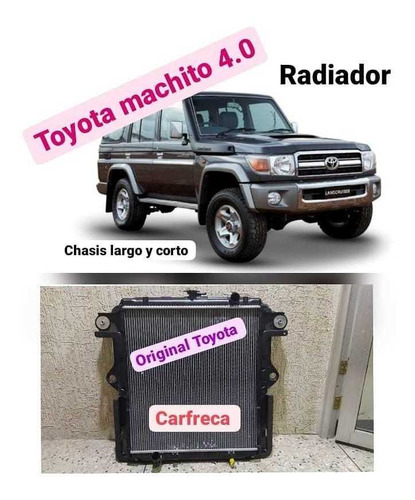 Radiador Toyota Machito 4.0 Chasis Largo Y Corto Original 
