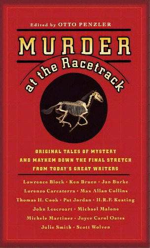 Murder At The Racetrack: Original Tales Of Mystery And Mayhem Down The Final Stretch From Today's..., De Penzler, Otto. Editorial Mysterious Pr, Tapa Dura En Inglés