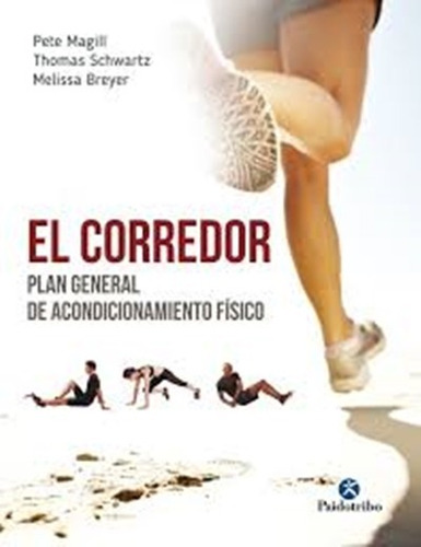 El Corredor  Plan General De Acondicionamiento Fisico