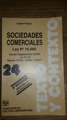 Sociedades Comerciales Ley 16.060 5ta Edición Siegbert Rippe