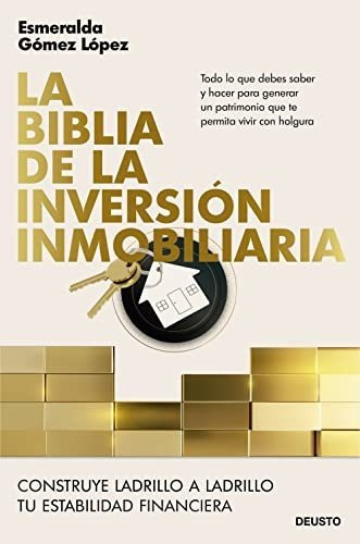 La Biblia De La Inversion Inmobiliaria - Gomez Lopez Esmeral