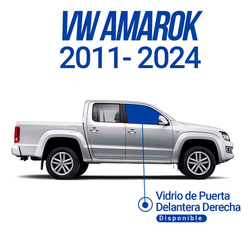 Vidrio Puerta Delantera Derecha Vw Amarok 2011-24