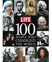 Comprar Life 100 People Who Changed The World - The Editors., De The Editors Of L. Editorial Life En Inglés