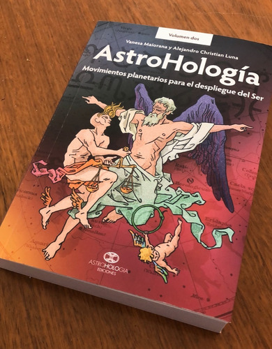 Astrohología Volumen 2. Movimientos Planetarios.