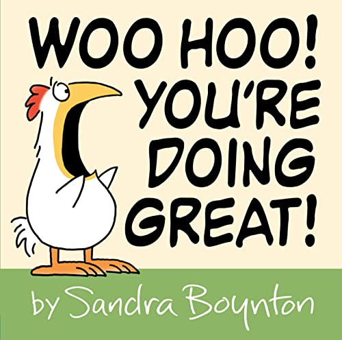 Book : Woo Hoo Youre Doing Great - Boynton, Sandra