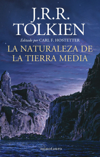 Libro La Naturaleza De La Tierra Media Tolkien Minotauro