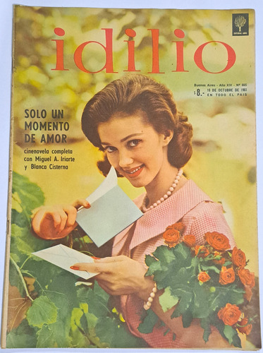 Idilio / N° 665/ Año 1961/ Miguel Iriarte Y Blanca Cisterna