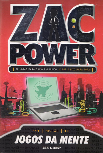 Livro Jogos Da Mente: Zac Power - Vol. 03 - Larry, H.i. [2009]