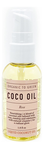 Organic To Green Aceite De Coco | Aceite De Coco Liquido Inf