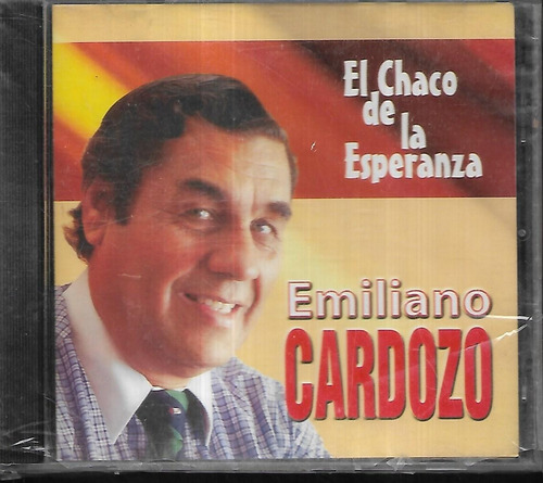 Emiliano Cardozo Album El Chaco De La Esperanza Cd Sellado