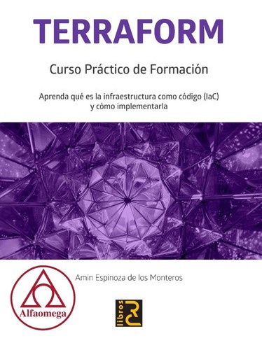 Libro Técnico Terraform. Curso Práctico De Formación