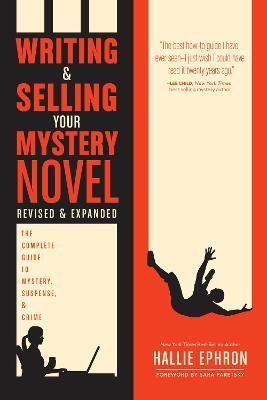 Libro Writing And Selling Your Mystery Novel Revised And ...