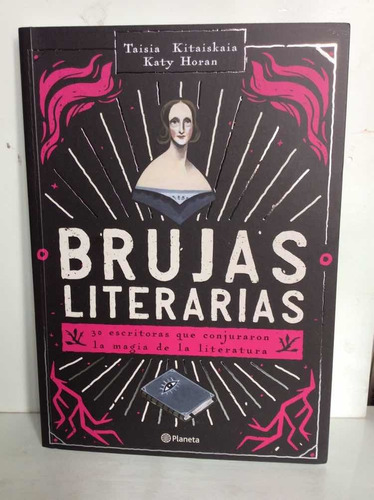 Brujas Literarias - 30 Grandes Escritoras - Ilustrado