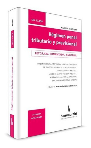 Régimen Penal Tributario Y Previsional. 2018 - Riquert, Marc