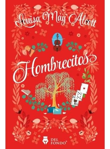 Hombrecitos - Alcott Louisa May