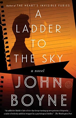 A Ladder To The Sky: A Novel, De Boyne, John. Editorial Hogarth, Tapa Blanda En Inglés