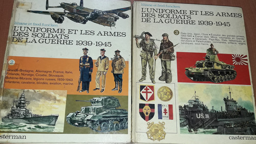 L'uniforme Et Les Armes Des Soldats De La Guerre 1939-1945