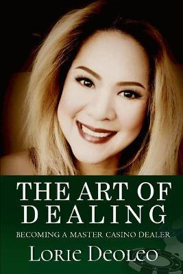 Libro The Art Of Dealing : Becoming A Master Casino Deale...