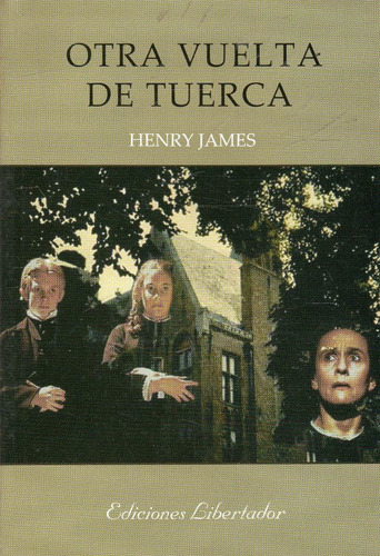 Otra Vuelta De Tuerca / Henry James