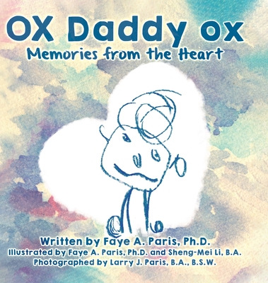 Libro Ox Daddy Ox: Memories From The Heart - Paris, Faye A.