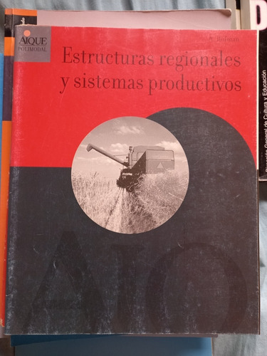 Estructuras Regionales Y Sistemas Productivos Ficha De Traba