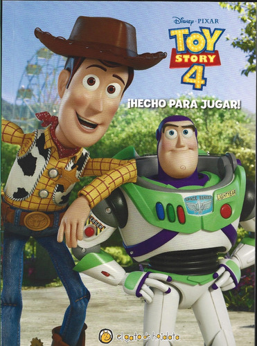 !hecho Para Jugar! Toy Story 4 Las Mejores Peliculas De Disn