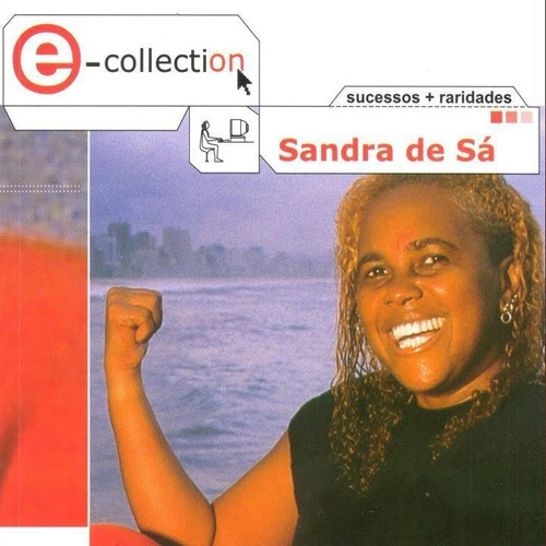 Cd Sandra De Sá - E-collection