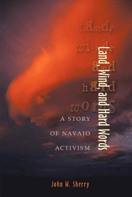 Libro Land, Wind, And Hard Words: A Story Of Navajo Activ...