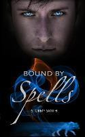Libro Bound By Spells - Stormy Smith