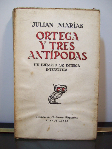 Adp Ortega Y Tres Antipodas J. Marias / Revista De Occidente