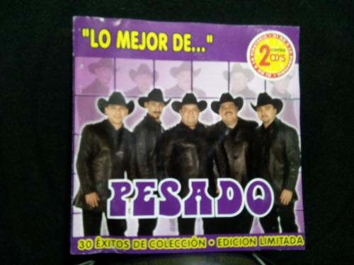 Pesado - Lo Mejor De Pesado 30 Exitos (2 Cds Originales)