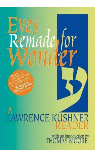 Eyes Remade For Wonder, De Rabbi Lawrence Kushner. Editorial Jewish Lights Publishing, Tapa Dura En Inglés