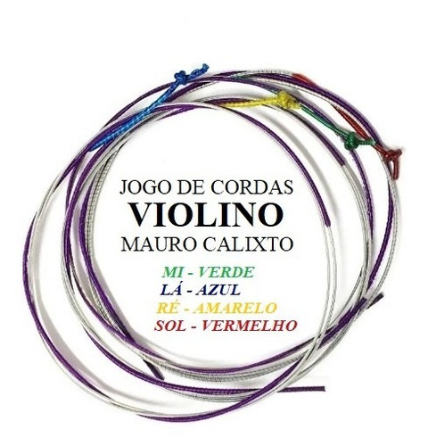 Encordoamento Cordas Violino Mauro Calixto (jogo 4 Cordas)