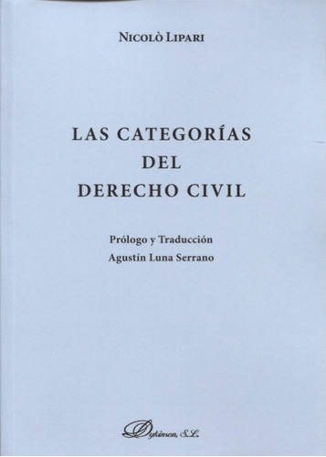 Libro:  Las Categorías Del Derecho Civil (spanish Edition)