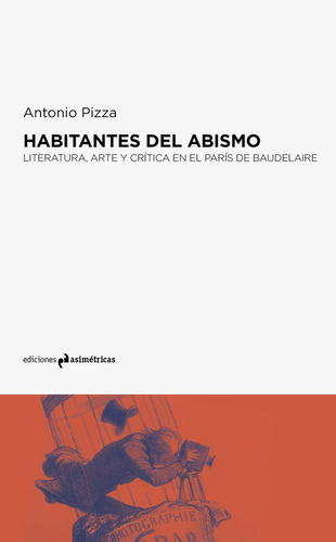 Habitantes Del Abismo - Antonio Pizza