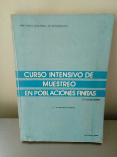 Curso Intensivo Muestreo En Poblaciones Finitas (Usado)
