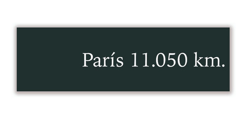 Cartel De Paris Con Información De Distancia En Km.
