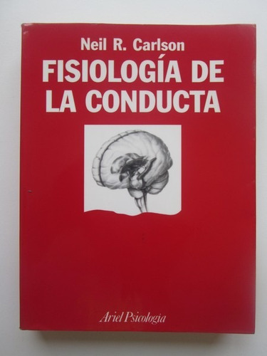 Libro  Fisiología De La Conducta 