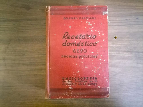 Recetario Domestico Enciclopedia 6690 Recetas Practicas 1934