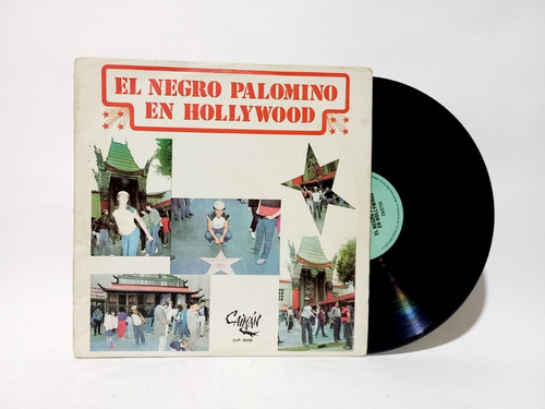 Disco Lp El Negro Palomino En Hollywood