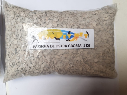 Farinha De Ostra - Grossa - 1kg Para Pássaros E Aves