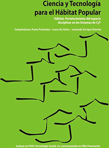 Libro Ciencia Y Tecnología Para El Hábitat Popular 2010 De P
