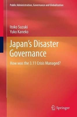Libro Japan's Disaster Governance - Itoko Suzuki