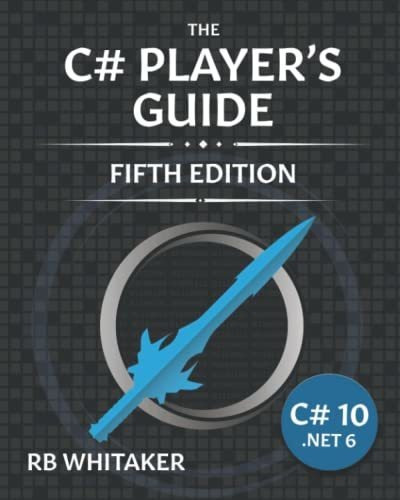 Book : The C# Players Guide (5th Edition) - Whitaker, Rb