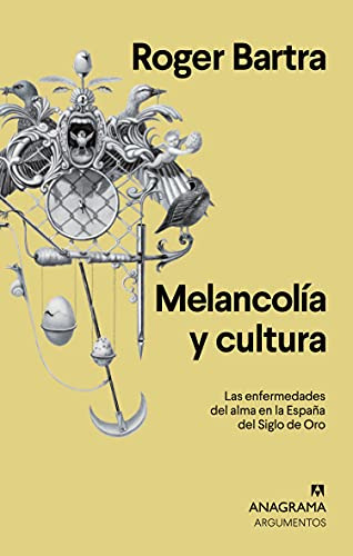 Melancolia Y Cultura - Bartra Roger