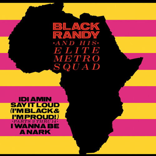 Black Randy Y Elite Metro Squad Idi Amin Lp